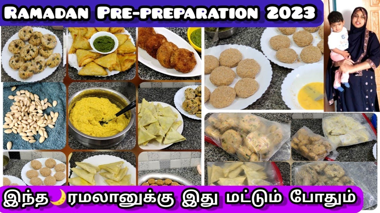 🌙ரமலான்-2023 மாதம் முழுவதும் இனி No டென்ஷன்/ Pre Ramadan Preparation 2023/ Make&Freeze Iftar recipes