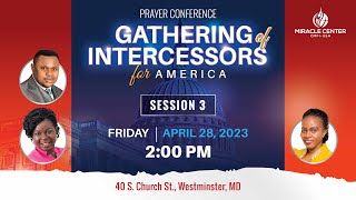 {SESSION 3}🔥GATHERING OF THE INTERCESSORS