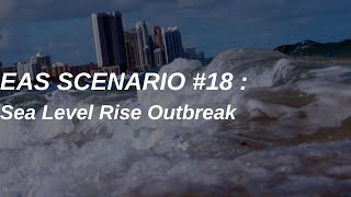 EAS Scenario #18 : Sea Level Rise Outbreak (Requested by: @IPDWX1012)