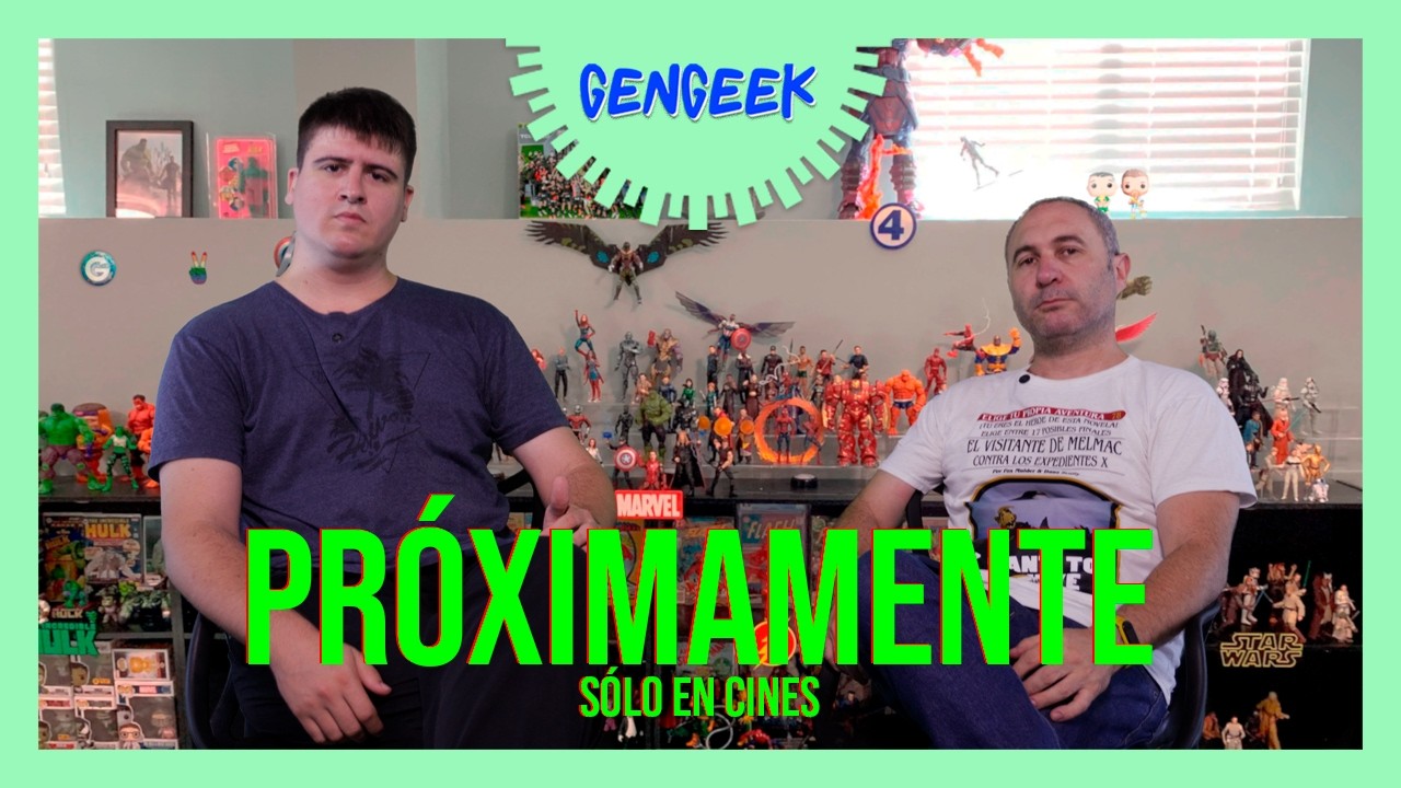 GenGEEK T3 #03 Próximamente sólo en cines