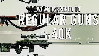 What Happened to Regular Guns in Warhammer 40K For the Greater WAAAGH