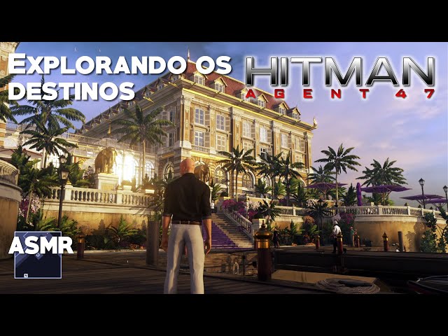ASMR EXPLORANDO OS CENÁRIOS DE HITMAN