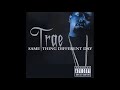 Trae Don T Need Y All Slowed And Chopped mp3