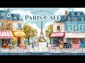 One Bite of a Macaron and You're in Paris🍭 | French Jazz for Sweet, Slow Days ☕