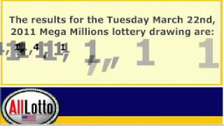Mega Millions Lottery Drawing Results for March 22, 2011