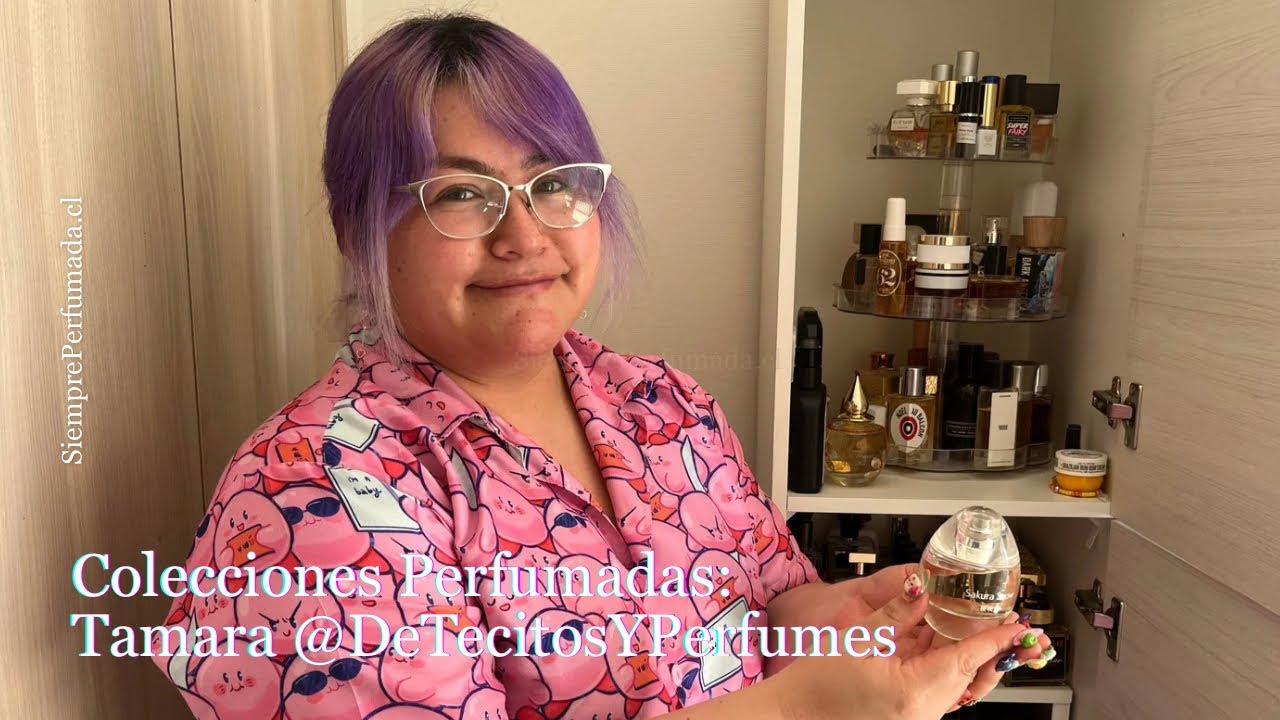 Colecciones Perfumadas | Ep. 1 Tamara @DeTecitosYPerfumes