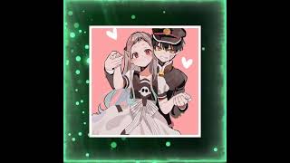 Hanako Kun x Yashiro Nene 「AMV」