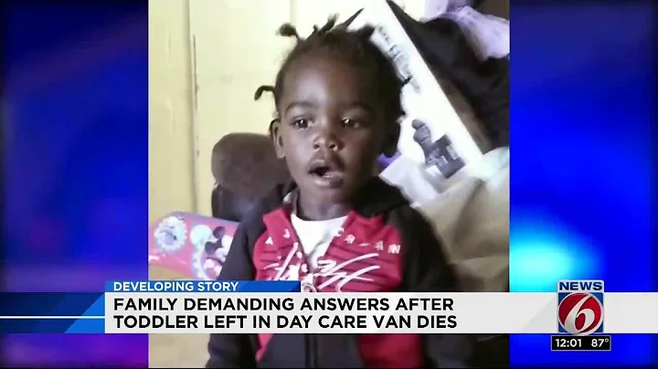 Family demanding answers after toddler left in day care van dies