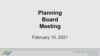 02-15-21 Planning Board Meeting