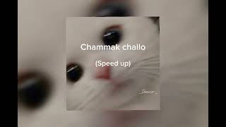 Chammak challo (speed up)| Cover song|
