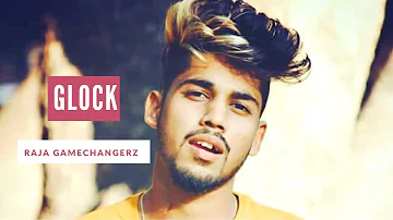Glock (Full Video) Raja Game Changerz | Latest Punjabi song 2018