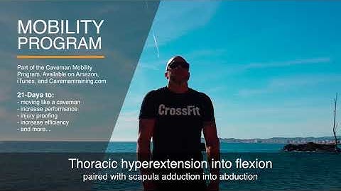 Thoracic hyperextension into flexion. Part of the Caveman Mobility Program