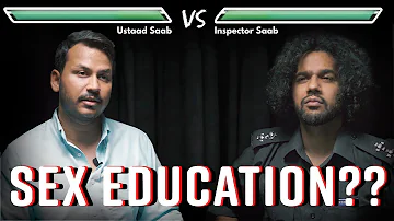 Why Pakistan HATES SEX EDUCATION?! | CSE Ep. 2| @AliGulPirTV | Asad Khan |