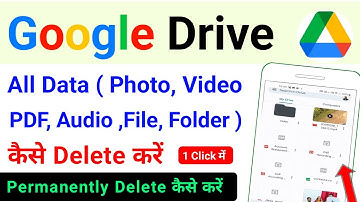 google drive se data kaise delete kare | how to delete photo video pdf audio data from google drive