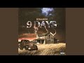 9 Days