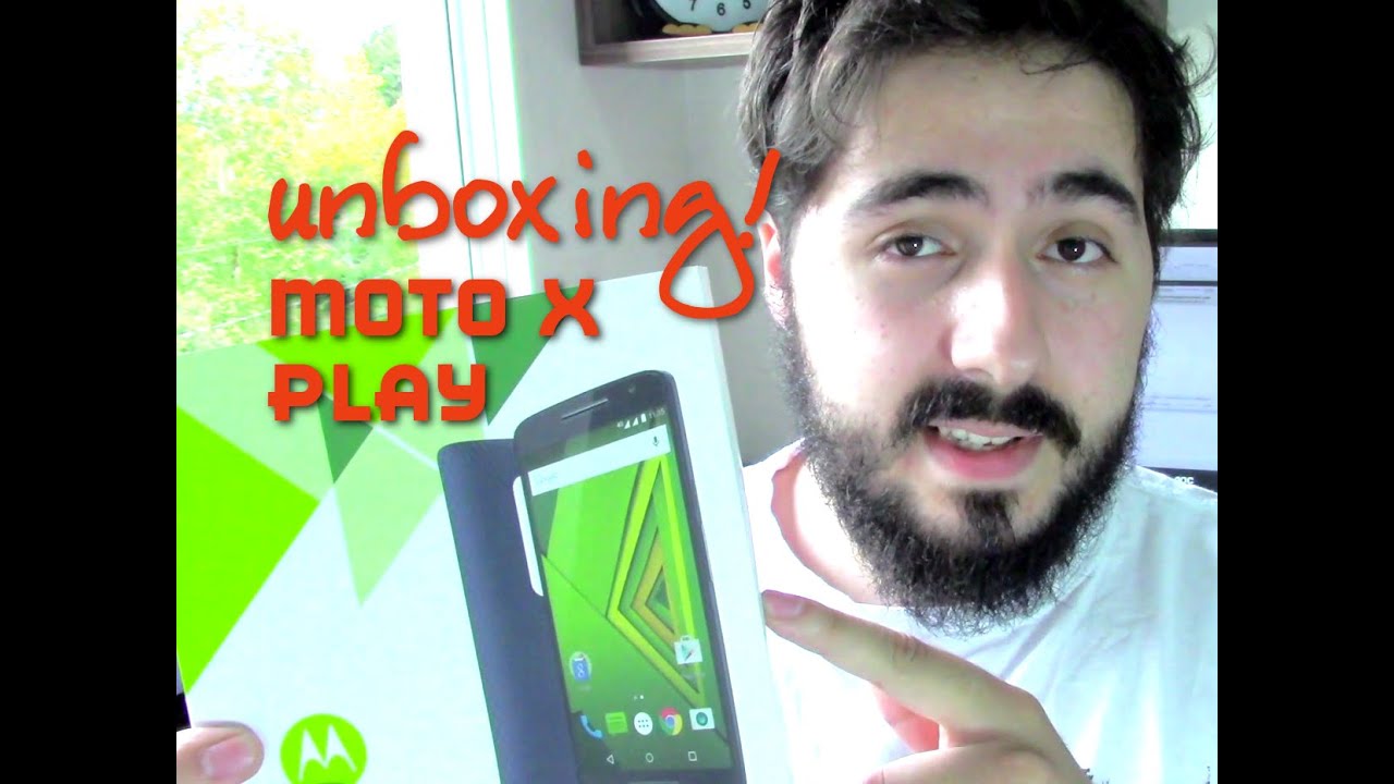 Unboxing Moto X Play YouTube