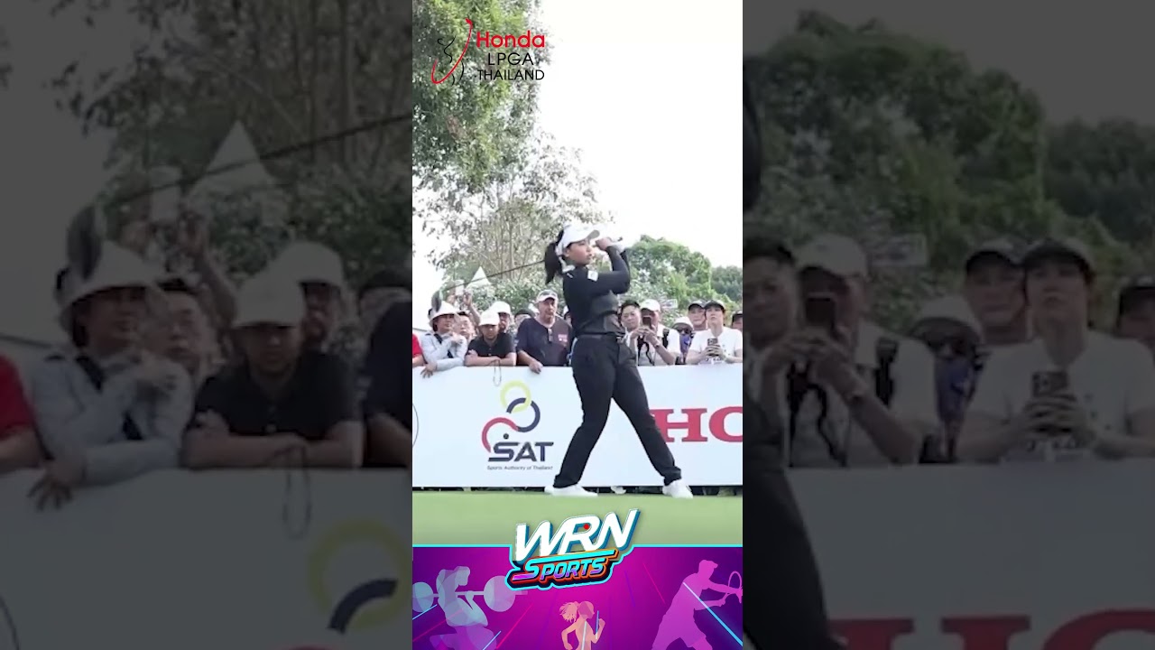พราว-ชเนตตี วรรณแสน มืออันดับ 49 ของโลกทีออฟที่หลุม 1 Round 2 Honda LPGA Thailand 2025