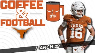 OTF Today - March 29 | Spring Practice Updates | Longhorns News | Texas Football