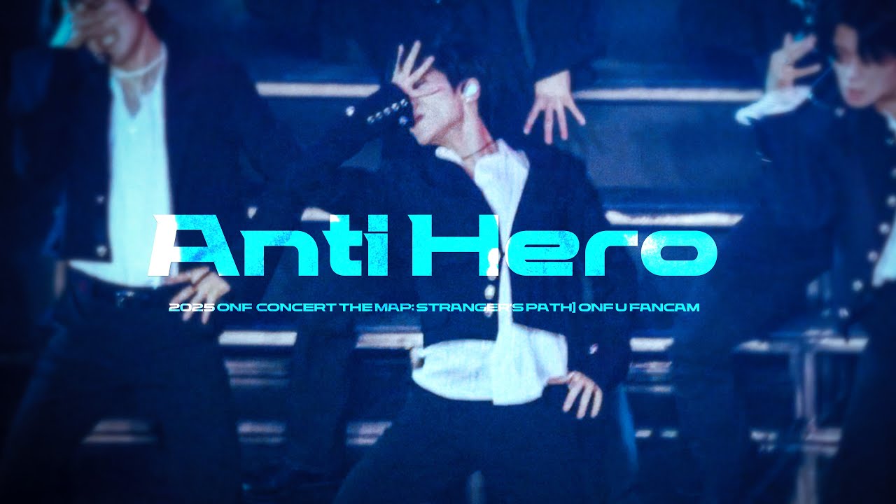 'Anti Hero' 온앤오프 유 직캠 (ONF U FanCam)  | @2025 ONF CONCERT [THE MAP: STRANGER'S PATH]_2025.6.1