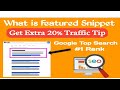 How to Optimize Post for Google featured snippets and Top of Google Search.