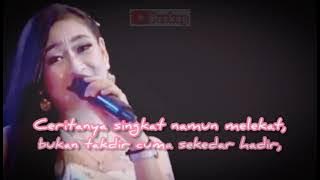 Story/status wa 20 detik dangdut koplo Fira Azzahra - Semua Tentang Kita (Literasi Cerita Singkat)