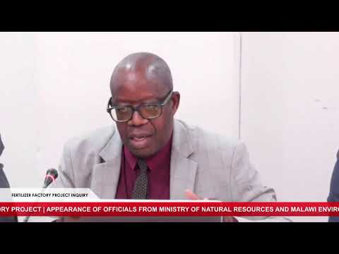 PARLIAMENT OF MALAWI | Mulalo Fertilizer Factory Project Inquiry
