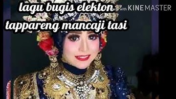 lagu bugis elektone tappareng mancaji tasi