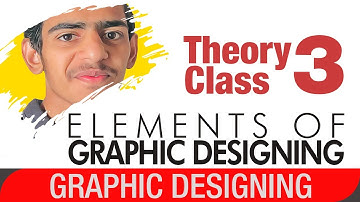 The Elements of Design | Graphic Design Theory Class 3 | Urdu/Hindi