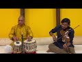 Malhaar weekend unwind tabla  violin recital