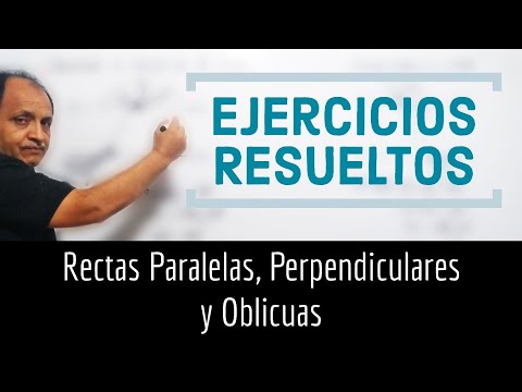 Rectas Paralelas, Perpendiculares