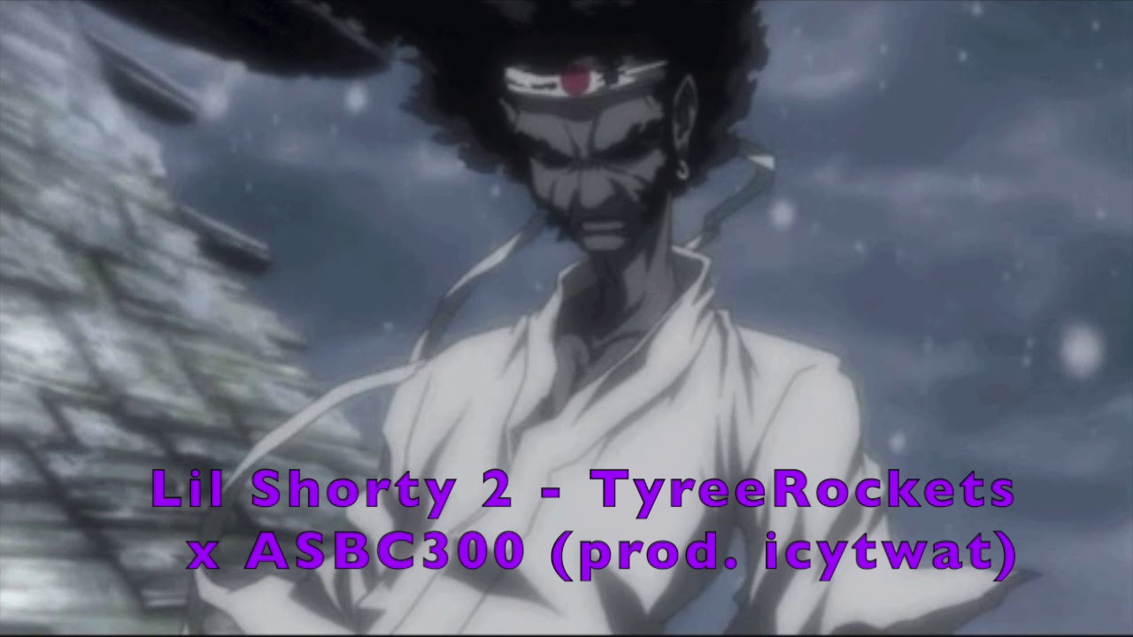 LIL SHORTY 2 - ICYTWAT