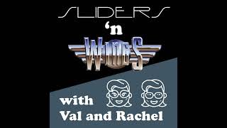 Sliders and Wings: Episode 42 -- Diagnosis Murder