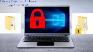 Cifrar y Descifrar Archivos con AES-GCM