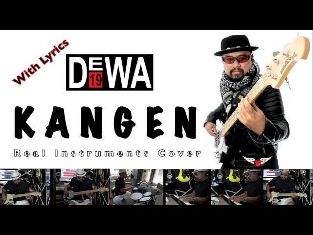 Kangen - Dewa 19 - Real Instruments Cover - No Vocal - Karaoke class=