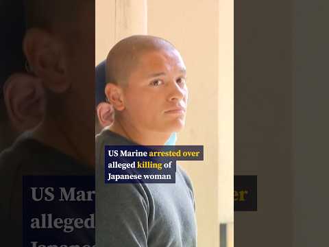 US Marine arrested over alleged killing of Japanese woman