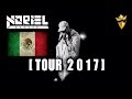 Noriel - Mexico Tour 2017 🇲🇽