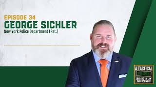 A Tactical Pause Episode 34: George Sichler