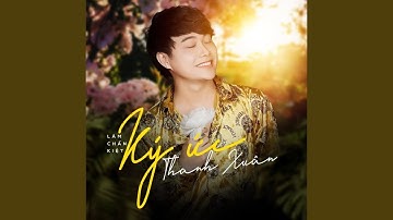 Ký Ức Thanh Xuân