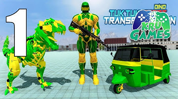 Tuk Tuk Auto Rickshaw Transform Dinosaur Robot Gameplay Walkthrough #1 (Android, IOS)