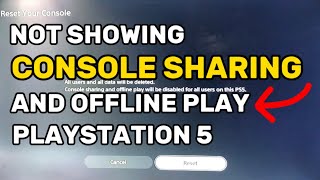Console Sharing And Offline Play PS5 Not Showing? PlayStation 5