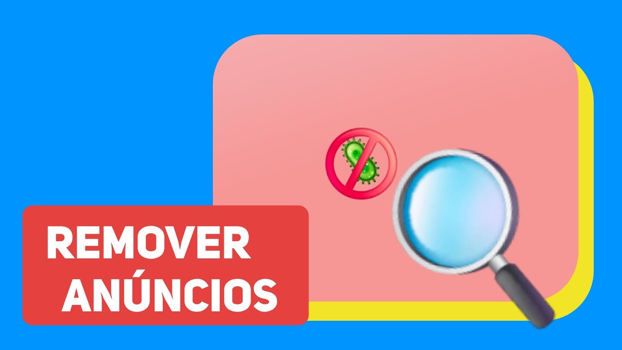 Como Remover Anúncios, Vírus Adware do seu Celular - YouTube