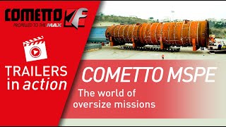 The world of oversize missions on SPMT by Cometto