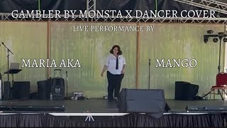 Gambler - Monsta X Live Performance Dance Cover By Mango