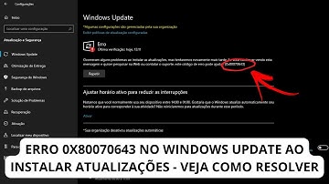 RESOLVIDO: Como Corrigir Erro 0x80070643 Ao Instalar Atualizações Pelo Windows Update Do W11/10