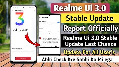 Realme Ui 3.0 Android 12 Stable Update Report Officially 🤩 | Realme Ui 3.0 Stable Update For All