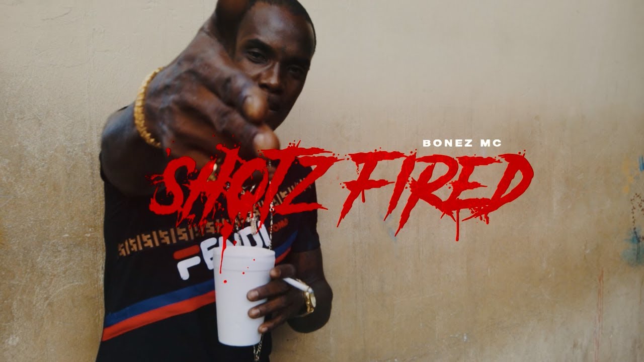 BONEZ MC - SHOTZ FIRED