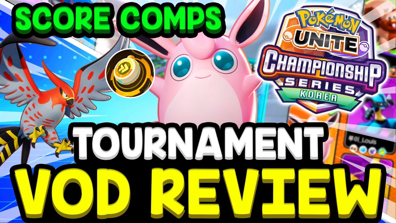 POKEMON UNITE CHAMPIONSHIP SERIES VOD REVIEW *SCORE COMPS INSANE* - (Korea // Feb. Finals)
