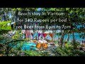 Amazing beach stay with swimming pool in vietnam for as less as 340 and get free beers from 67pm