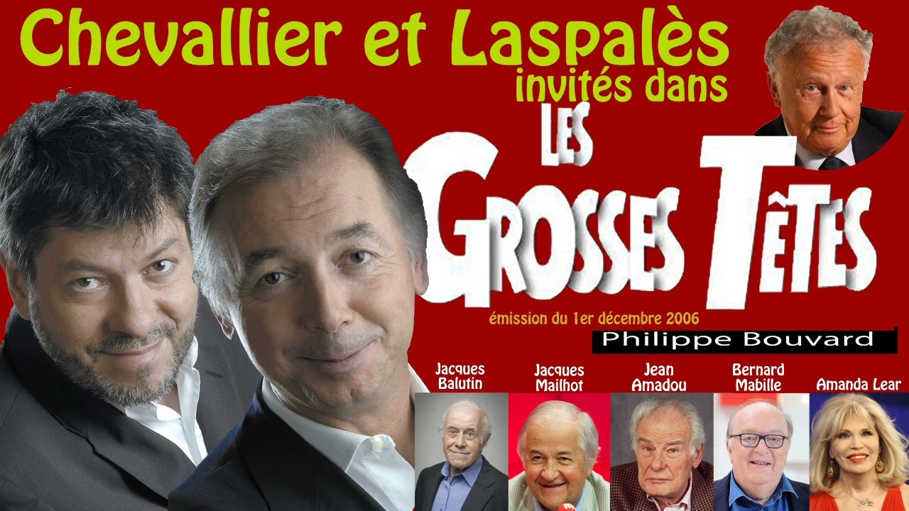 Chevallier & Laspalès dans les grosses têtes (1er décembre 2006)