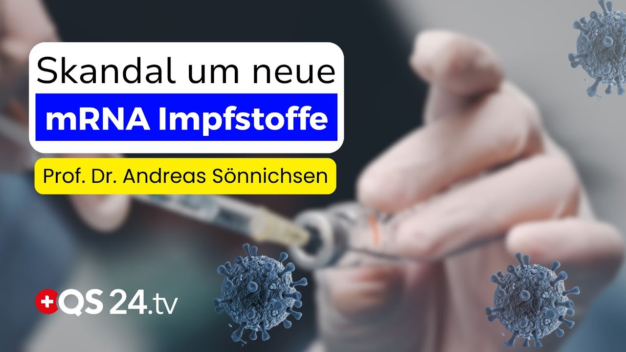 mRNA-Impfstoffe: Die unterschätzten Risiken & offenen Fragen | Prof. Dr. Andreas Sönnichsen | QS24